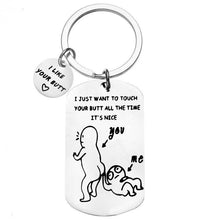 Last inn bildet i Galleri-visningsprogrammet, Jeg liker rumpen din morsomme nøkkelring