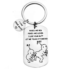 Last inn bildet i Galleri-visningsprogrammet, Jeg liker rumpen din morsomme nøkkelring